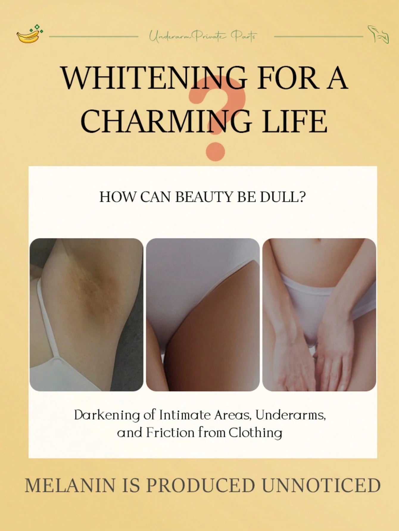 Banana Underarm Whitening Cream